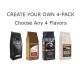 Create Your Own 4-Pack: Choose 4 Flavors of 10/12 oz Coffee Bags - Customizable Multipack